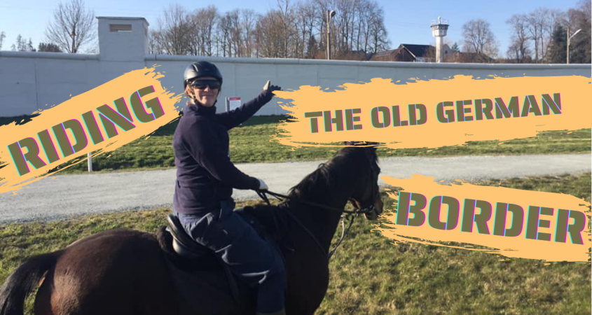 We go horse riding in Germany along the "Wall" which separated Western and Eastern Germany for 40 years
